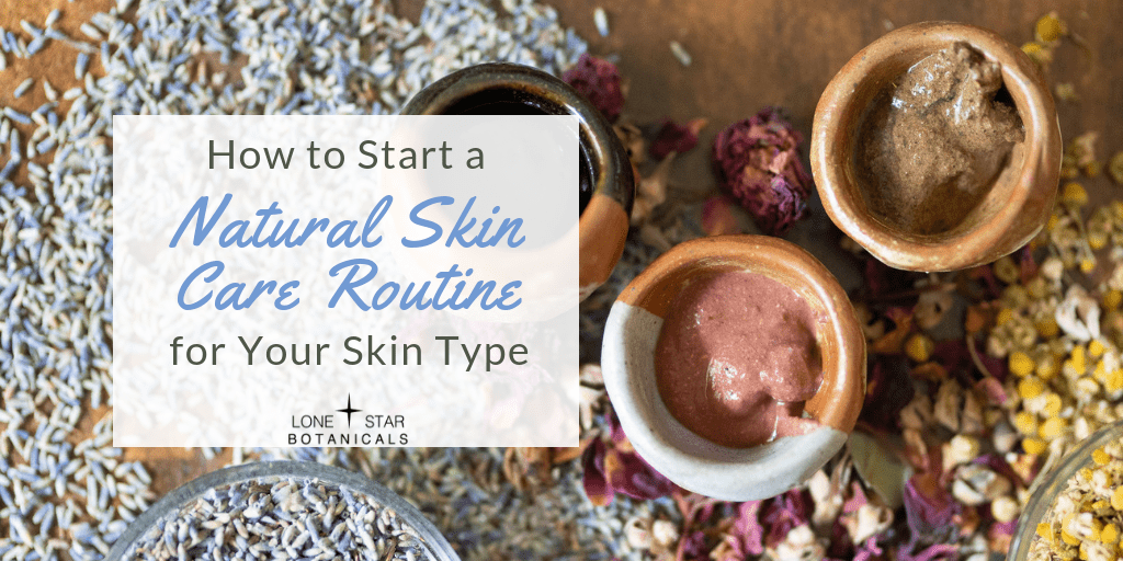 Natural Skin Care Routine